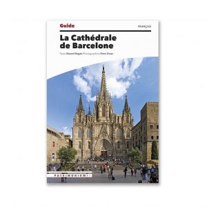 Guide de la Cathédrale de Barcelone